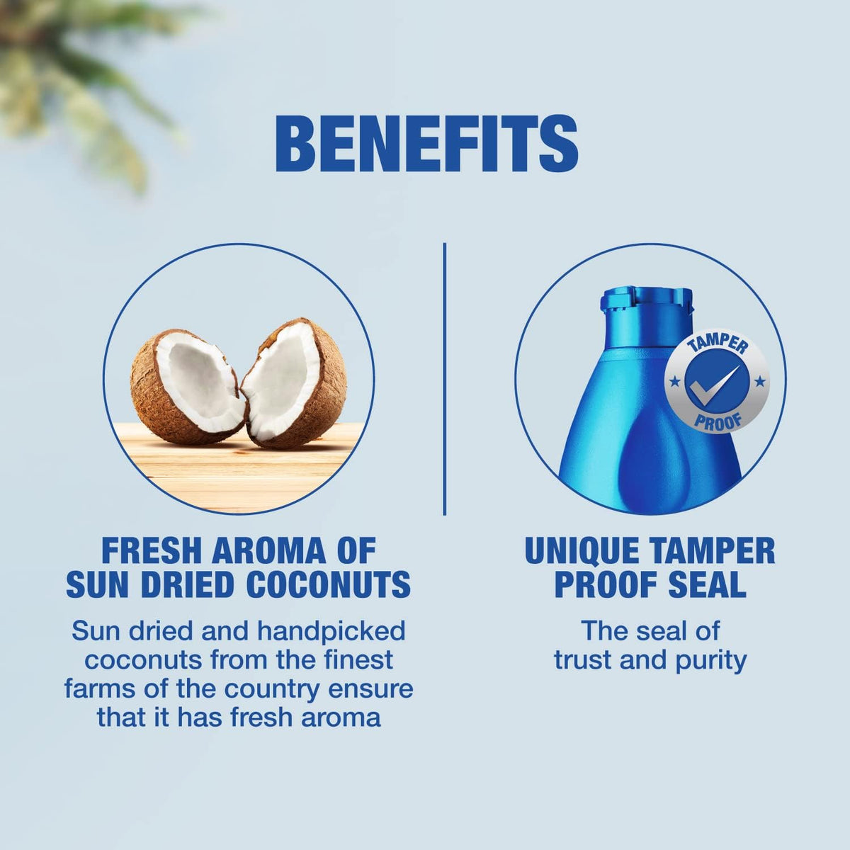 Benefits graphic with two panels about fresh aroma of sun dried coconuts and a tamper proof seal